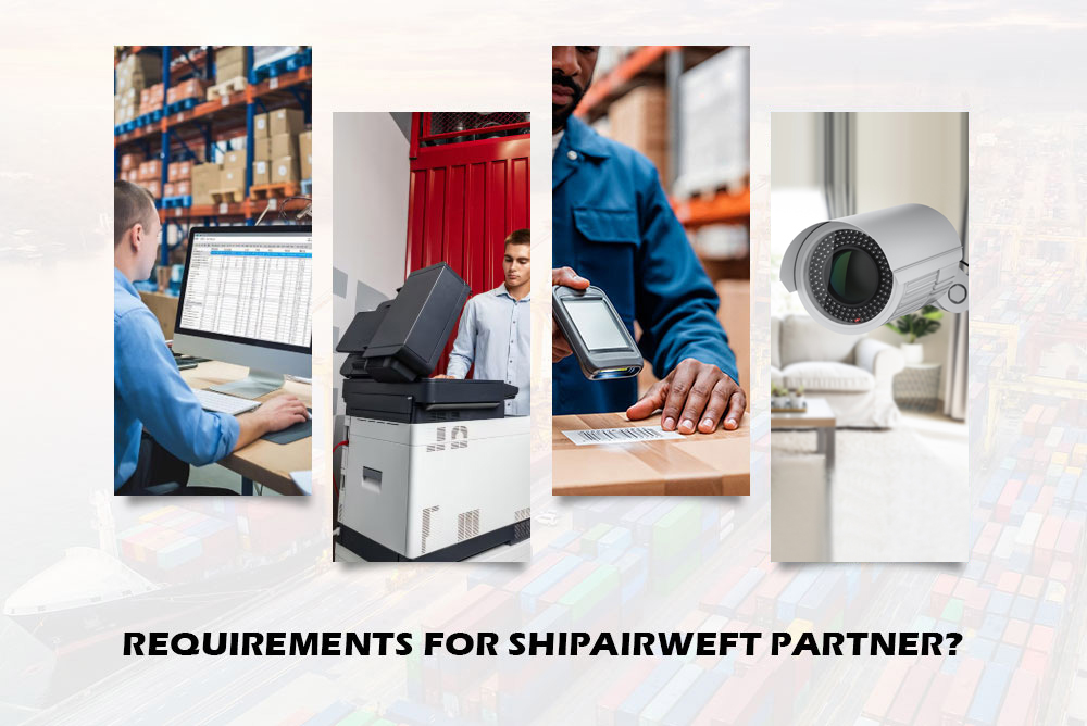 Requirements for ShipAirweft Partner?